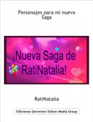 RatiNatalia - Personajes para mi nueva Saga