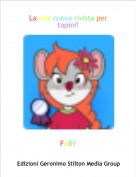 FABY - La mia nuova rivista per topini!