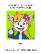 Afri - MEGA REVISTA(CONCURSO RATOBALIARINA2008)