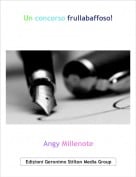 Angy Millenote - Un concorso frullabaffoso!