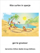 gerrie grootoor - Kite surfen in spanje