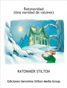 RATONIKER STILTON - Ratonavidad(Una navidad de ratones)