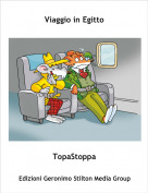 TopaStoppa - Viaggio in Egitto