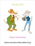 Topina Terremotina - PICCOLO TEST