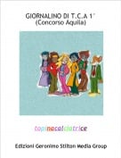 topinacalciatrice - GIORNALINO DI T.C.A 1&deg;(Concorso Aquila)