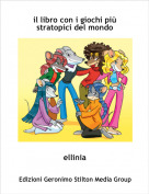 ellinia - il libro con i giochi pi&ugrave; stratopici del mondo