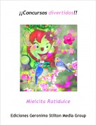 Mielcita Ratidulce - &iexcl;&iexcl;Concursos divertidos!!