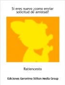 Ratiencesto - Si eres nuevo &iquest;como enviar solicitud de amistad?