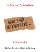 trilli scrittrice - Un Concorso Frullabaffoso!