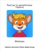Bibliotopo - Pazzi per la spesa(VersioneTopesca)