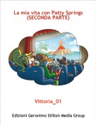 Vittoria_01 - La mia vita con Patty Springs(SECONDA PARTE)