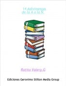 Ratita Valery.G - 14 Adivinanzas de la A a la &Ntilde;.