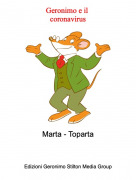 Marta - Toparta - Geronimo e il coronavirus