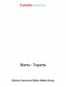 Marta - Toparta - Fumetto natalizio