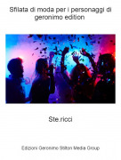 Ste.ricci - Sfilata di moda per i personaggi di geronimo edition