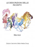 Ste.ricci - LE DESCRIZIONI DELLE INCANTO