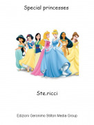 Ste.ricci - Special princesses