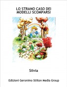 Silvia - LO STRANO CASO DEI MODELLI SCOMPARSI