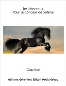 Charline - les cheveauxPour le concour de Solene