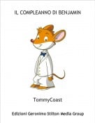 TommyCoast - IL COMPLEANNO DI BENJAMIN