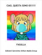 FASULLA - CIAO, QUESTA SONO IO!!!!!!