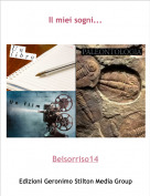 Belsorriso14 - Il miei sogni...