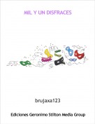 brujaxa123 - MIL Y UN DISFRACES