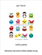 ratita paola - por favor