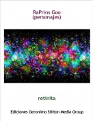 retinita - RaPrins Goo(personajes)
