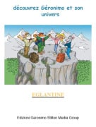 EGLANTINE - d&eacute;couvrez G&eacute;ronimo et son univers