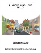 GERONIMISSIMO - IL NUOVO ANNO...CHE BELLO!