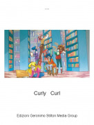 Curly Curl - ...