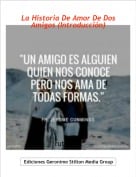 ruti3003 - La Historia De Amor De Dos Amigos (Introducci&oacute;n)