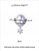 Rosi - &iexcl;&iexcl;&iexcl;&iexcl;Nueva Saga!!!!
