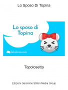 Topolosetta - Lo Sposo Di Topina
