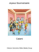 Calami - Joyeux Souriversaire