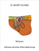 Ratijuan - EL MEJOR CICLISMO