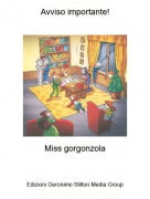 Miss gorgonzola - Avviso importante!