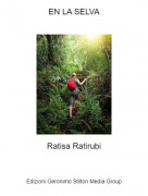 Ratisa Ratirubi - EN LA SELVA