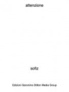 sofiz - attenzione