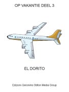 EL DORITO - OP VAKANTIE DEEL 3