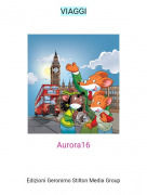 Aurora16​​ - VIAGGI