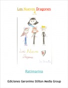 Ratimarina - Los Nuevos Dragones 4
