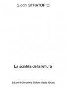La scintilla della lettura - Giochi STRATOPICI
