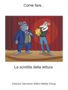 La scintilla della lettura - Come fare...