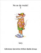 lary - No se de moda!2