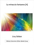 Livy Stilton - La minaccia fantasma [4]