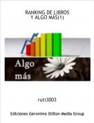 ruti3003 - RANKING DE LIBROS Y ALGO M&Aacute;S(1)