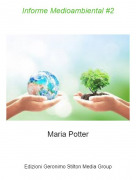 Maria Potter - Informe Medioambiental #2