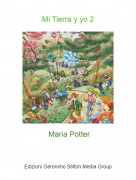 Maria Potter - Mi Tierra y yo 2